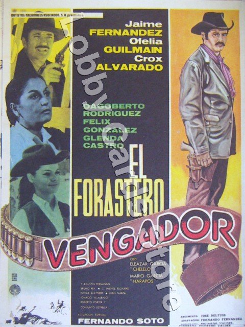 JAIME FERNANDEZ/EL FORASTERO VENGADOR